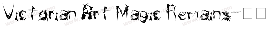 Victorian Art Magic Remains字体转换